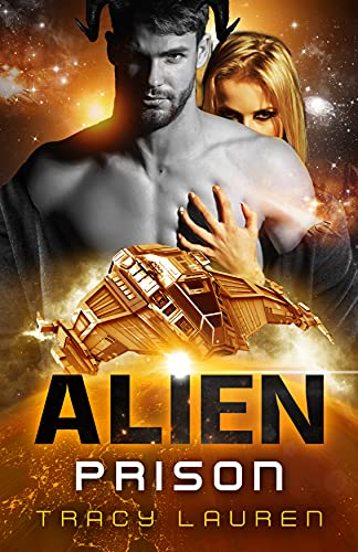 Cover of Alien Prison by Tracy Lauren