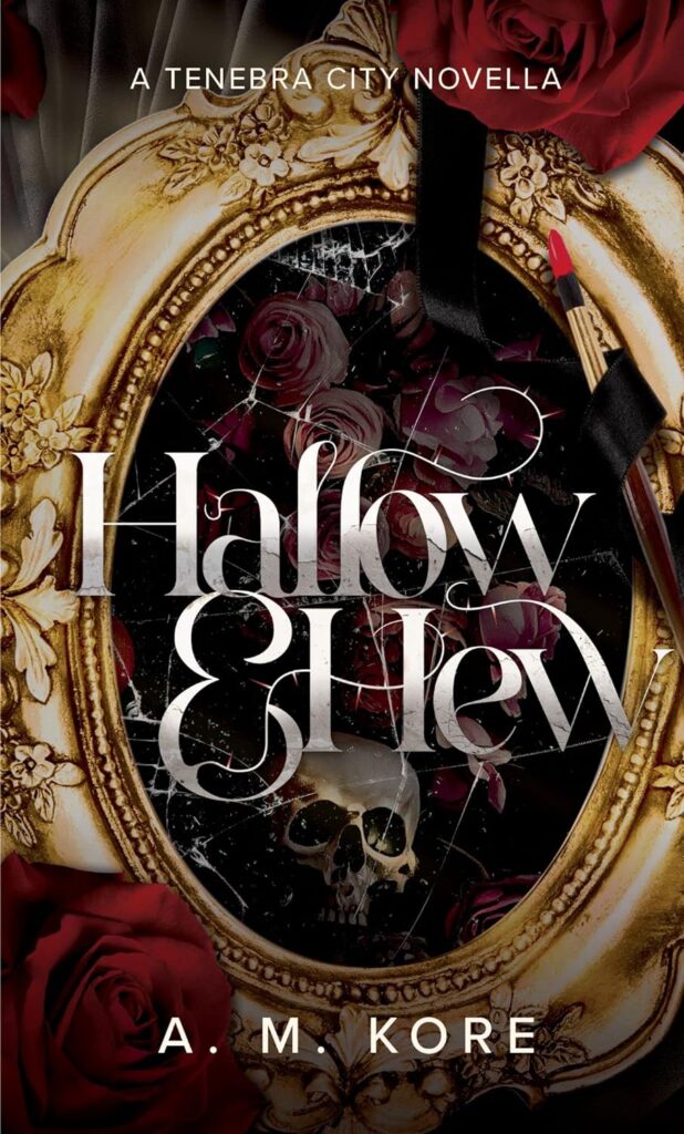 Cover of Hallow & Hew by A. M. Kore