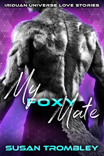 Cover of My Foxy Mate by Susan Trombley