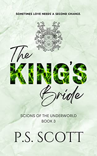 Cover of The King's Bride by P.S. Scott