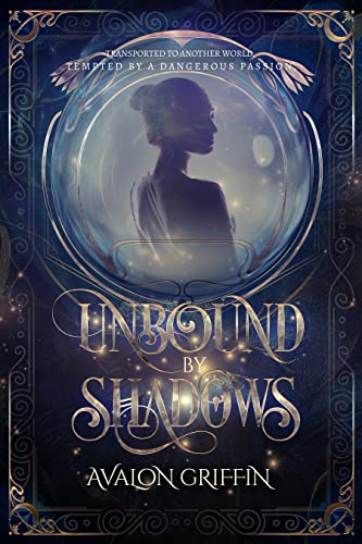 Cover of Unbound by Shadows by Avalon Griffin