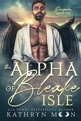 Cover of The Alpha of Bleake Isle by Kathryn Moon