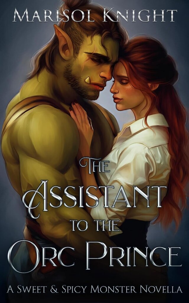 Cover of The Assistant to the Orc Prince by Marisol Knight