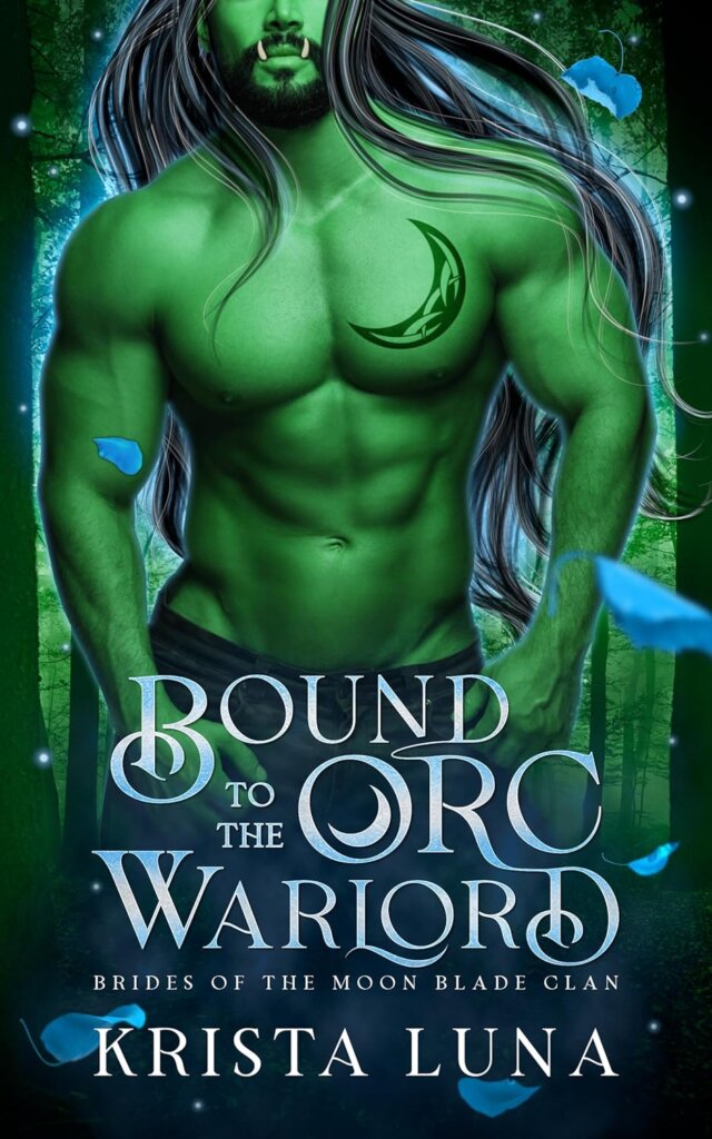 Cover of Bound to the Orc Warlord by Krista Luna