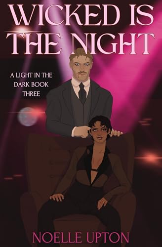 Cover of Wicked is the Night by Noelle Upton