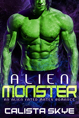 Cover of Alien Monster by Callista Skye