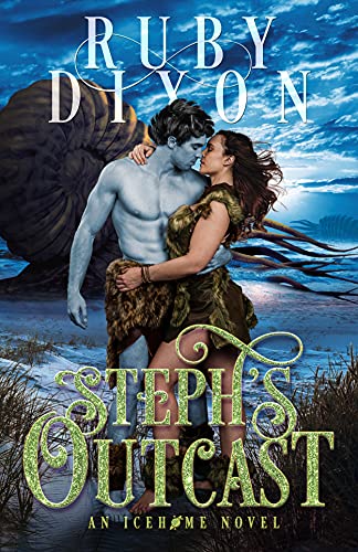Cover of Steph's Outcast by Ruby Dixon