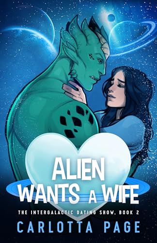 Cover of Alien Wants a Wife by Carlotta Page