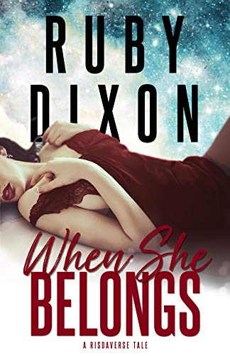 Cover of When She Belongs by Ruby Dixon