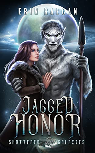 Cover of Jagged Honor by Erin Raegen