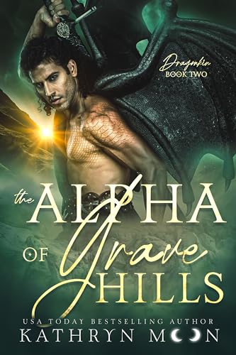 Cover of The Alpha of Grave Hills by Kathryn Moon