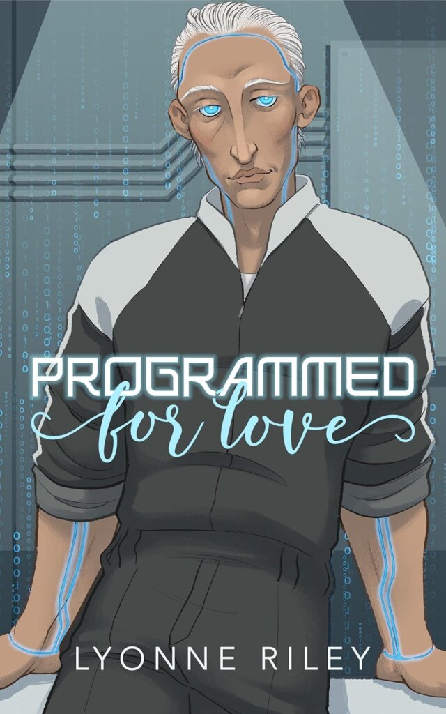 Cover of Programmed for Love by Lyonne Riley