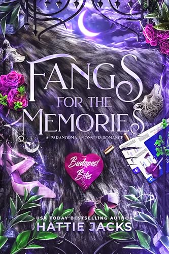 Cover of Fangs for the Memories by Hattie Jacks