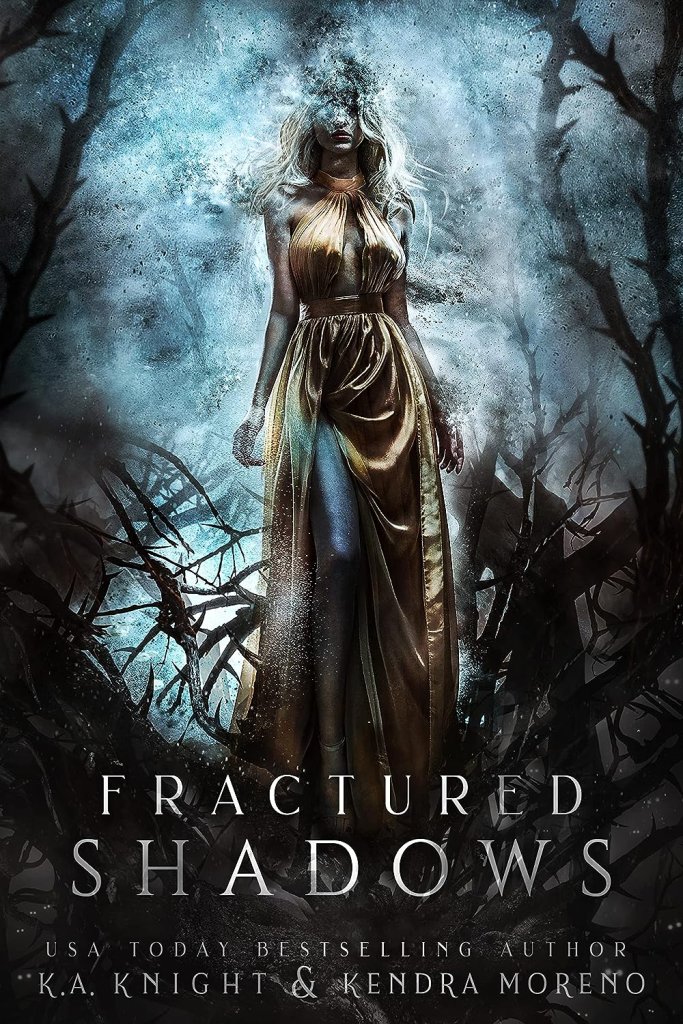 Cover of Fractured Shadows by K.A. Knight & Kendra Moreno