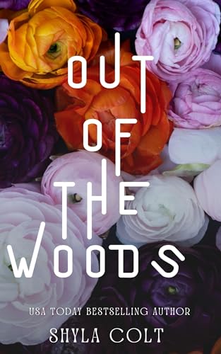Cover of Out of the Woods by Skyla Colt