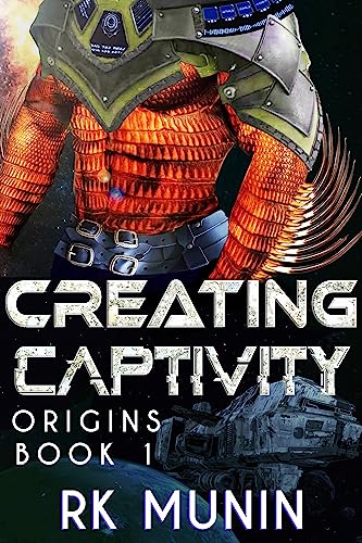 Cover of Creating Captivity by RK Munin