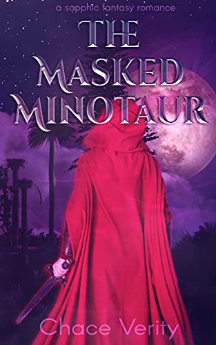 Cover of The Masked Minotaur by Chace Verity