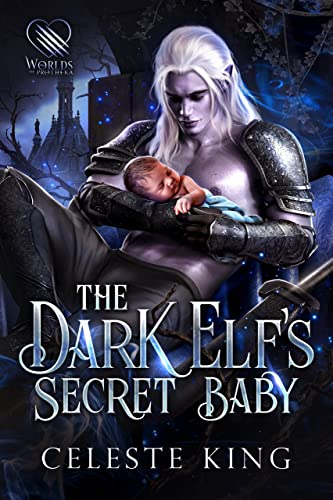 Cover of The Dark Elf's Secret Baby by Celeste King