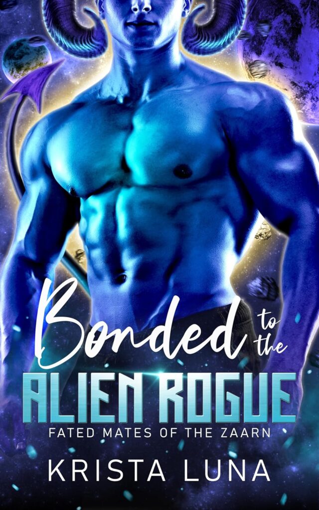 Cover of Bonded to the Alien Rogue by Krista Luna