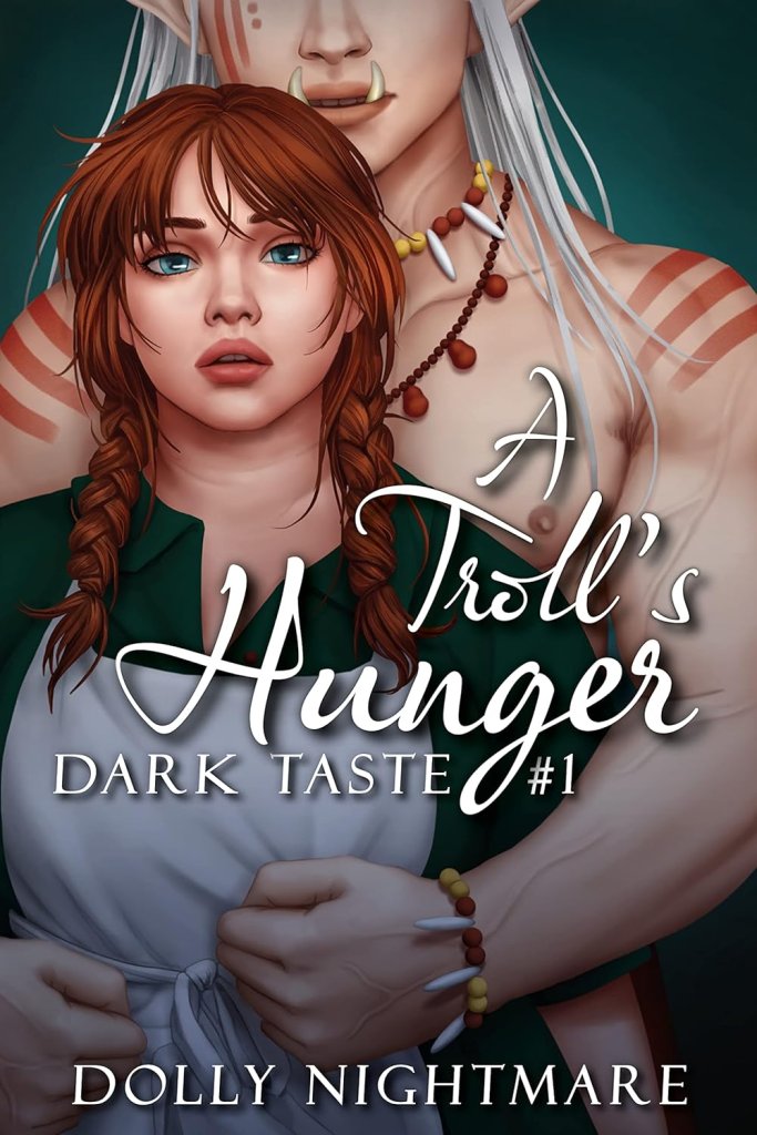 Cover of A Troll's Hunger by Dolly Nightmare