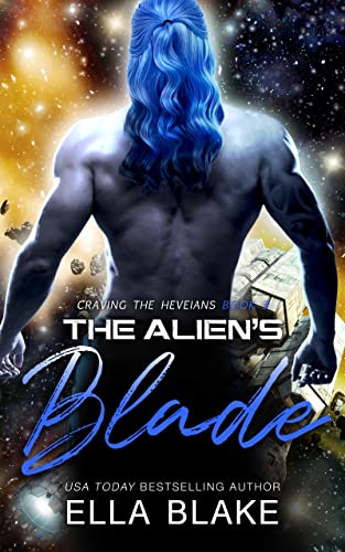Cover of The Alien's Blade by Ella Blake