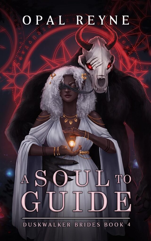 Cover of A Soul to Guide (Duskwalker Brides, #4) by Opal Reyne