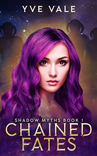 Cover of Chained Fates by Yve Vale