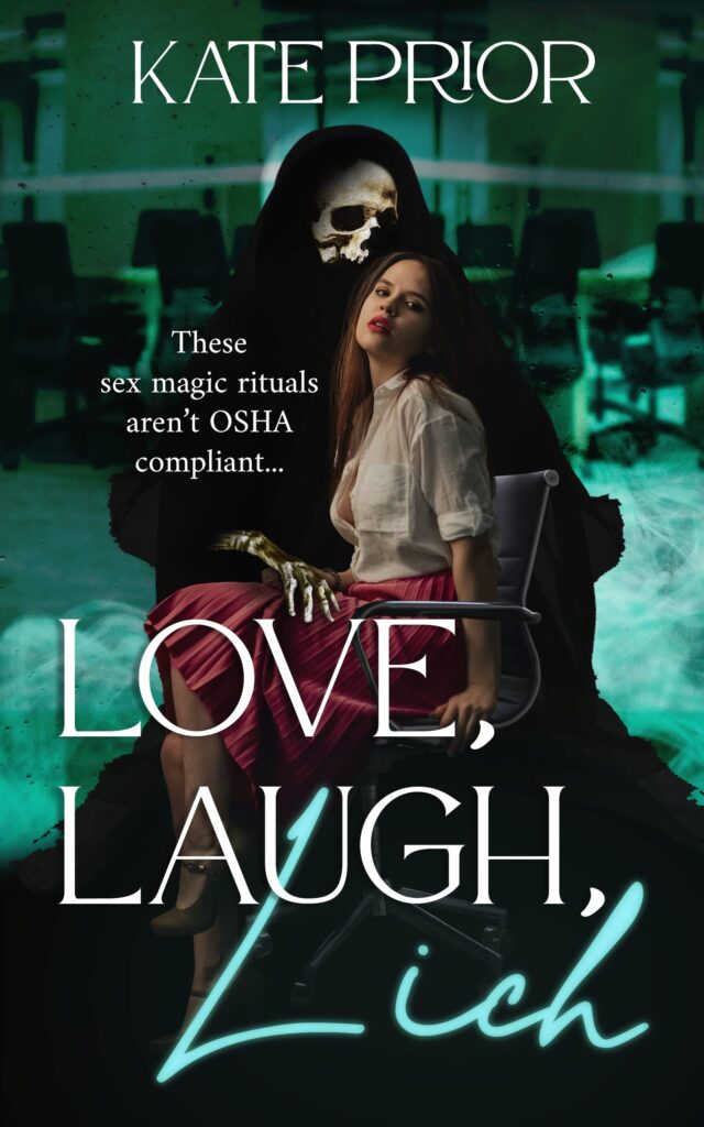 Cover of Love, Laugh, Lich (Claws & Cubicles, #1) by Kate Prior