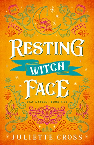 Cover of Resting Witch Face by Juiliette Cross