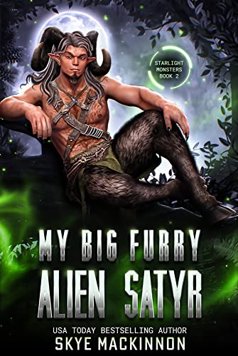 Cover of My Big Furry Alien Satyr by Skye MacKinnon