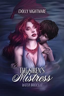 Cover of The Siren's Mistress by Dolly Nightmare